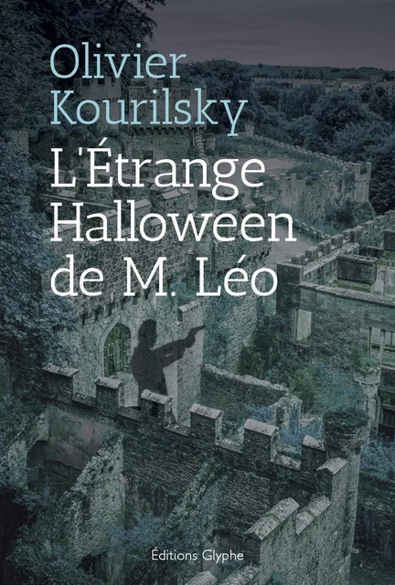 L'Étrange Halloween de M. Léo - Olivier Kourilsky - Glyphe