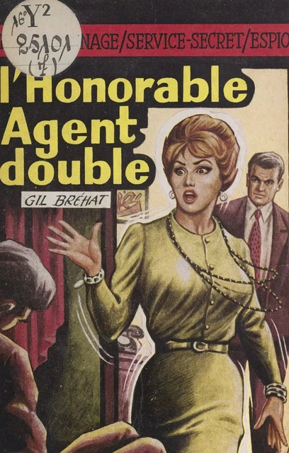 L'honorable agent double - Gil Bréhat - FeniXX réédition numérique