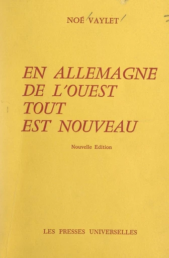 En Allemagne de l'Ouest, tout est nouveau - Noé Vaylet - FeniXX réédition numérique