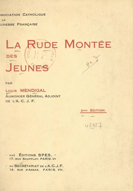 La rude montée des jeunes - Louis Mendigal - FeniXX réédition numérique