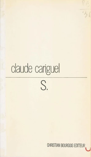 S. - Claude Cariguel - FeniXX réédition numérique