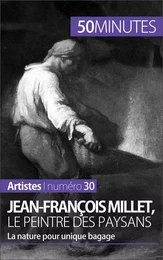 Jean-François Millet, le peintre des paysans