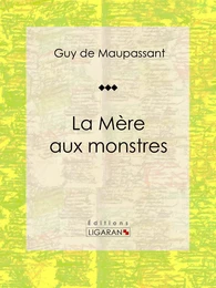 La Mère aux monstres