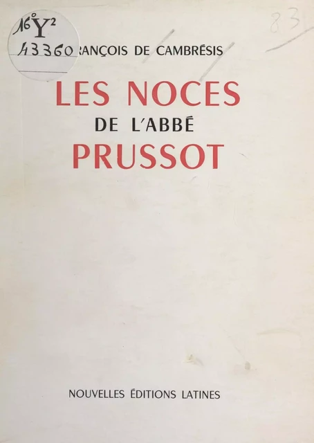 Les noces de l'abbé Prussot - François de Cambrésis - FeniXX réédition numérique