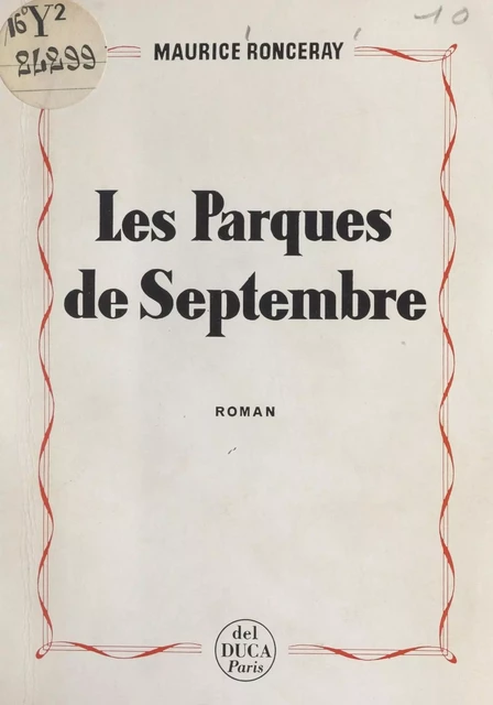 Les Parques de septembre - Maurice Ronceray - FeniXX réédition numérique