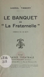 Le banquet de "La Fraternelle"