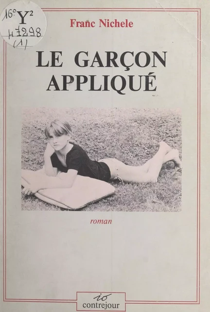 Le garçon appliqué - Franc Nichele - FeniXX réédition numérique