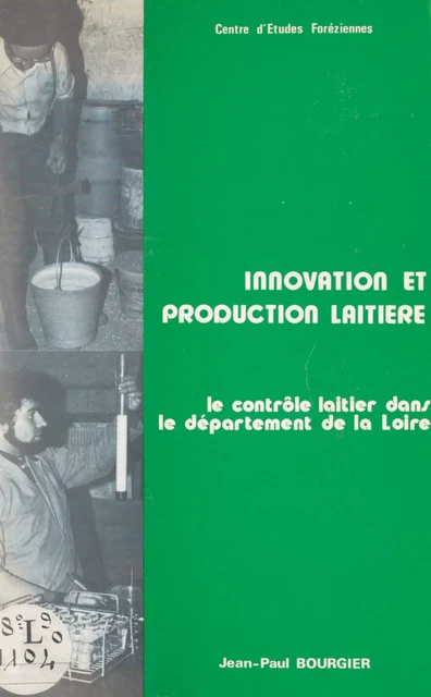 Innovation et production laitière - Jean-Paul Bourgier - FeniXX réédition numérique