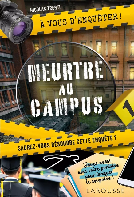 A vous d'enquêter- Meurtre au campus - Nicolas Trenti - Larousse