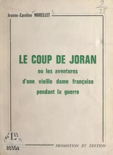 Le coup de Joran - Jeanne-Caroline Morellet - FeniXX réédition numérique