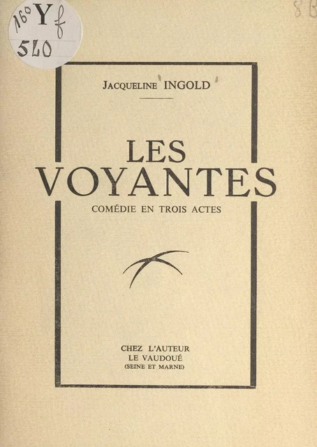 Les voyantes - Jacqueline Ingold - FeniXX réédition numérique