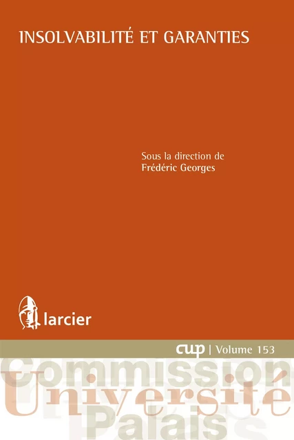 Insolvabilité et garanties -  - Éditions Larcier