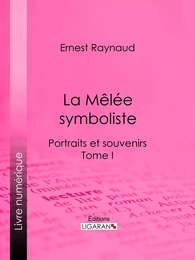 La Mêlée symboliste