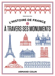 L'histoire de France à travers ses monuments