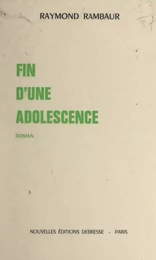 Fin d'une adolescence