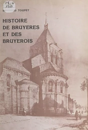 Histoire de Bruyères et des Bruyérois