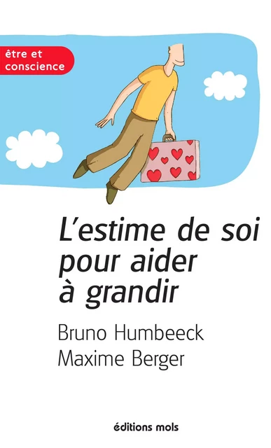 L'estime de soi pour aider à grandir - Bruno Humbeeck - Mols