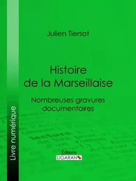 Histoire de la Marseillaise