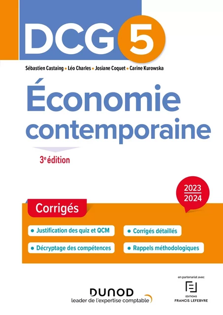 DCG 5 - Economie contemporaine - Corrigés 2023-2024 - Sébastien Castaing, Léo Charles, Josiane Coquet, Carine Kurowska - Dunod