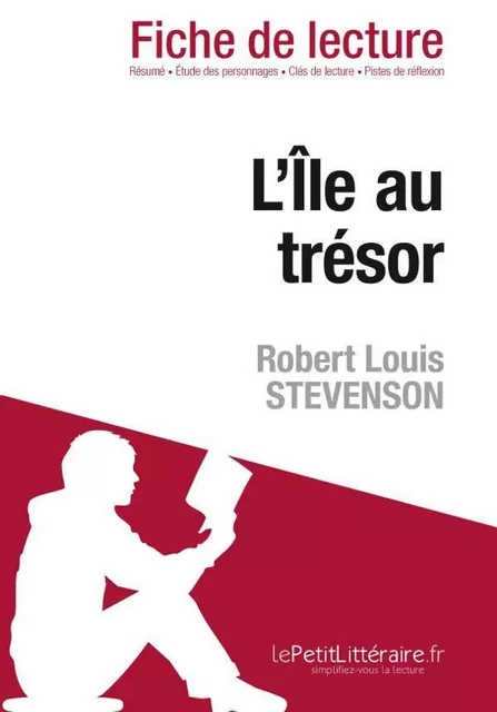 L'Île au trésor de Robert Louis Stevenson (Fiche de lecture) - Isabelle Consiglio - Lemaitre Publishing