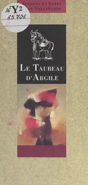 Le taureau d'argile