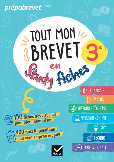 Tout mon brevet 2025 en studyfiches - 3e (toutes les matières) - Sophie André, Sandrine Aussourd, Pascal Bihouée, Sylvie Dauvin, Guillaume d' Hoop, Marie-Anne Grinand, Florence Holstein, Sonia Quinton, Nicolas Nicaise - Hatier