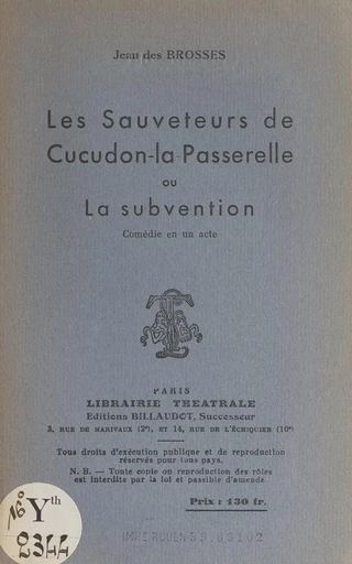 Les sauveteurs de Cucudon-la-Passerelle - Jean des Brosses - FeniXX réédition numérique