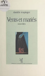 Vents et mariés