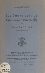 Les sauveteurs de Cucudon-la-Passerelle