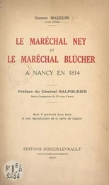 Le maréchal Ney et le maréchal Blücher à Nancy en 1814