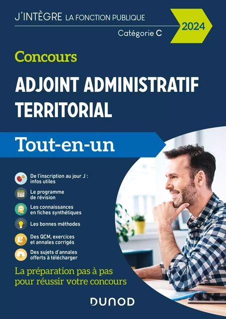 Concours Adjoint administratif territorial - 2024 - Odile Meyer, Jean Lepage-Laurens, Benoît Priet, Philippe Boucheix, Xavier Chanet, Isabelle Corpart, Catherine Cudet, Julia Perrot, Raphael Piastra - Dunod