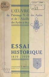 Essai historique, 1859-1939