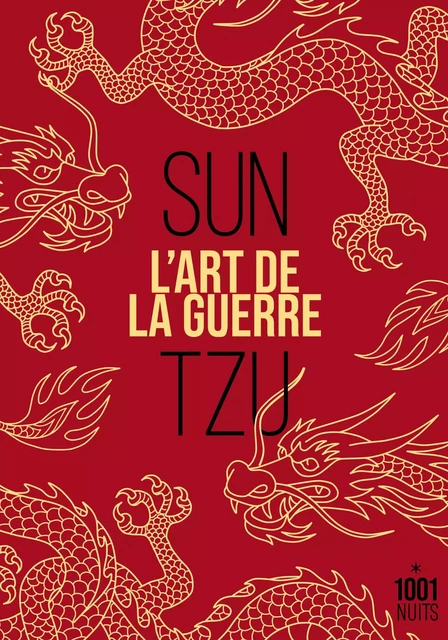 L'art de la guerre - Sun Tzu - Fayard/Mille et une nuits