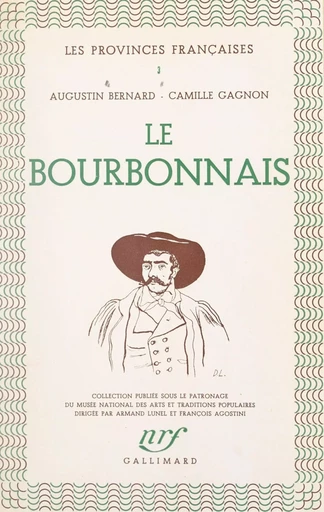 Le Bourbonnais - Augustin Bernard, Camille Gagnon - FeniXX réédition numérique