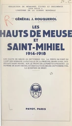 Les hauts de Meuse et Saint-Mihiel, 1914-1918