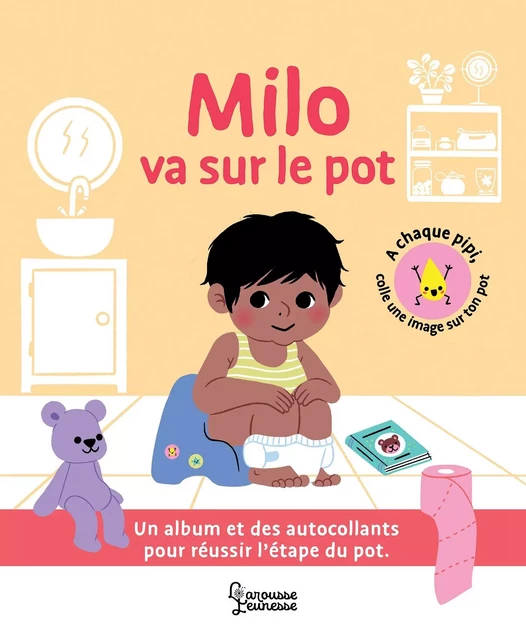 Milo va sur le pot - Agnès Besson - Larousse