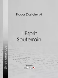 L'Esprit Souterrain