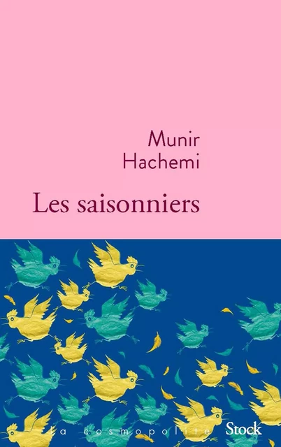 Les saisonniers - Munir Hachemi - Stock