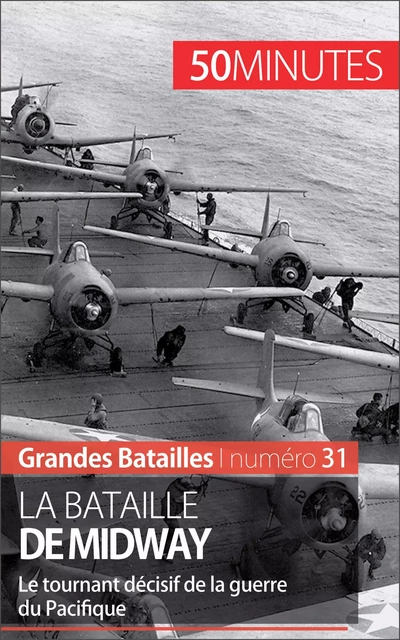 La bataille de Midway - Laurent Campolini,  50MINUTES - 50Minutes.fr