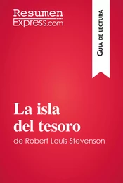 La isla del tesoro de Robert Louis Stevenson (Guía de lectura)