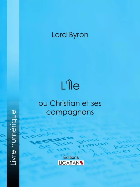 L'Île -  Lord Byron,  Ligaran - Ligaran