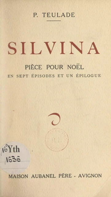 Silvina - P. Teulade - FeniXX réédition numérique