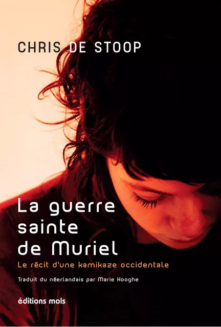 La guerre sainte de Muriel - Chris de Stoop - Mols