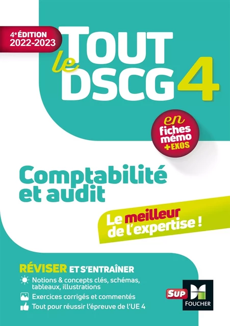 Tout le DSCG 4 - Comptabilité et Audit - Révision et entraînement - Valérie Keller, Sébastien Paugam, Pierre Astolfi, Frédérique Carré, Alain Burlaud - Foucher