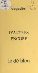 D'autres encore