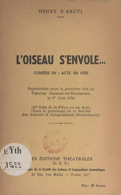 L'oiseau s'envole... - Henry d'Arcyl - FeniXX réédition numérique