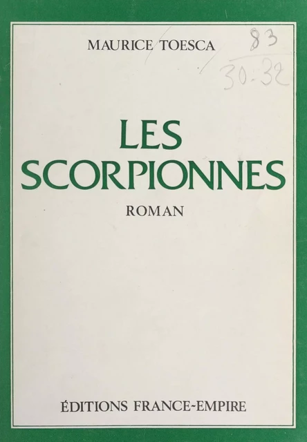 Les scorpionnes - Maurice Toesca - FeniXX réédition numérique