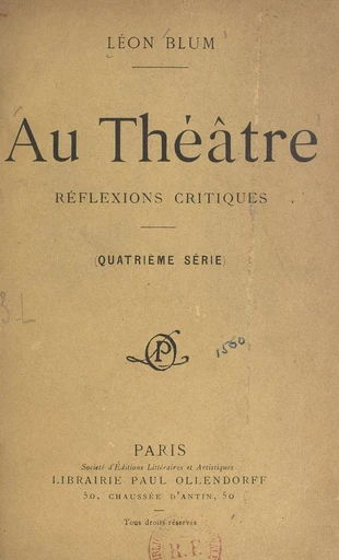 Au théâtre - Léon Blum - FeniXX réédition numérique