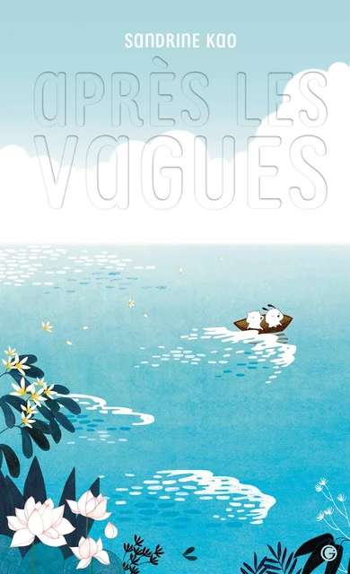 Après les vagues -  - Grasset Jeunesse