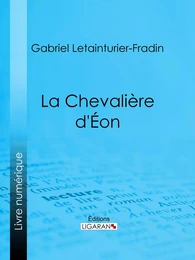 La Chevalière d'Éon